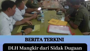 Kadis DLH Mangkir dari Sidak Dugaan Limbah PT BKR, Masyarakat Desak Kadis Dicopot