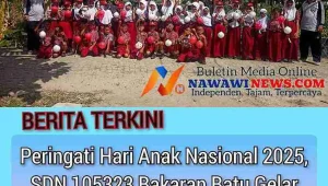 Peringati Hari Anak Nasional 2025, SDN 105323 Bakaran Batu Gelar Kegiatan Edukatif Bersama KADES Muslim Susanto